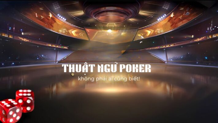 Thuật ngữ Poker